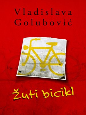 cover image of Žuti bicikl